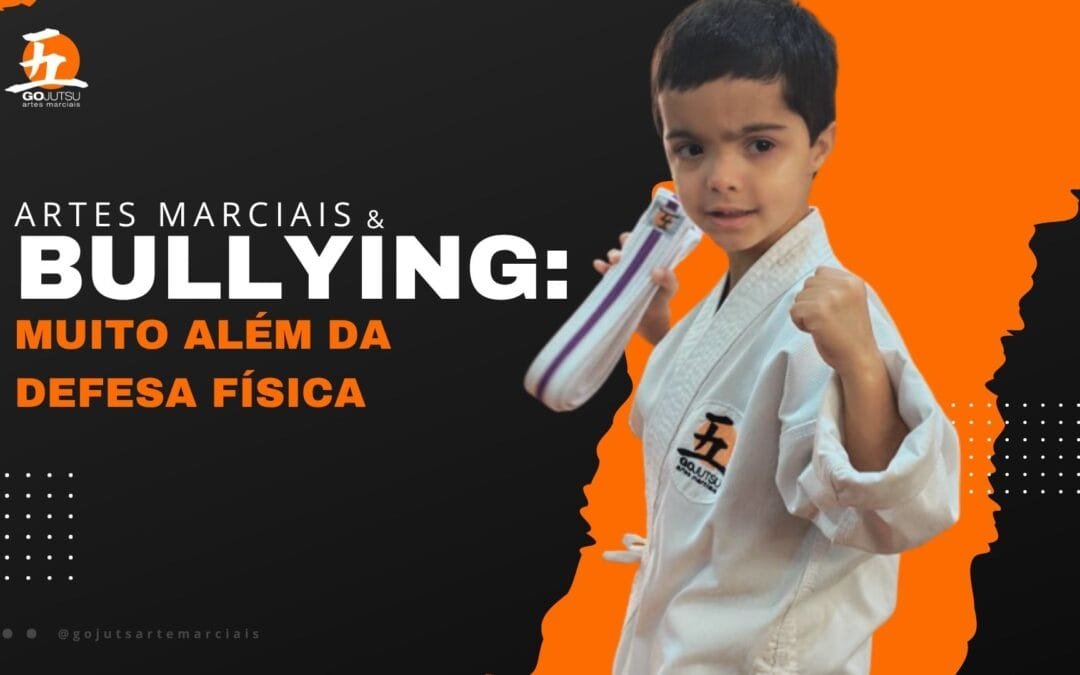 Artes Marciais e Bullying: Muito Além da Defesa Física
